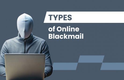 Types of Online Blackmail