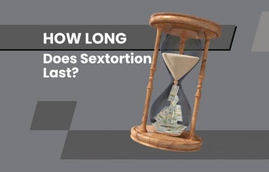 Does Sextortion Last