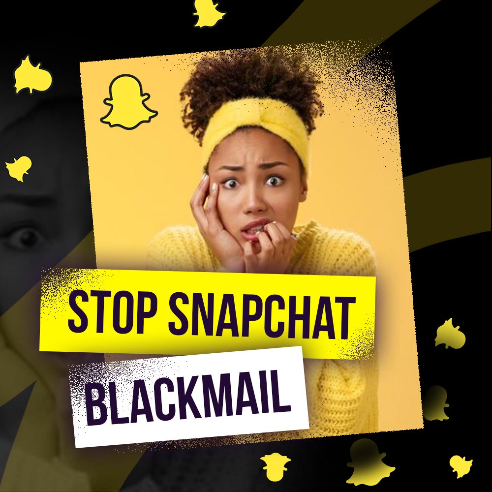 Snapchat Blackmail Help - Report Blackmail On Snapchat