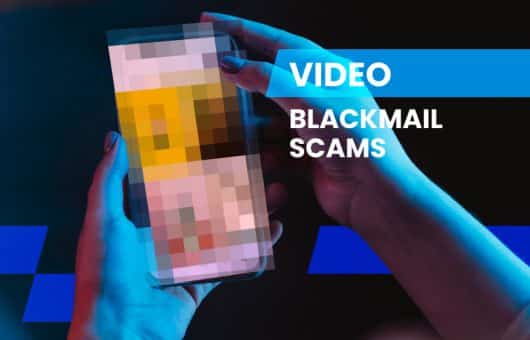 Video Blackmail Scams