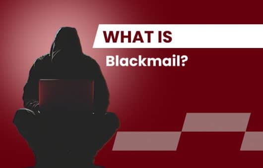 What is Blackmail?