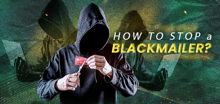 How to Stop a Blackmailer