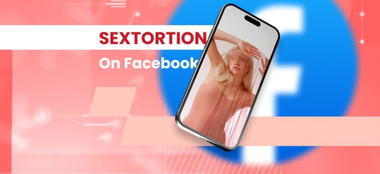 Sextortion on Facebook