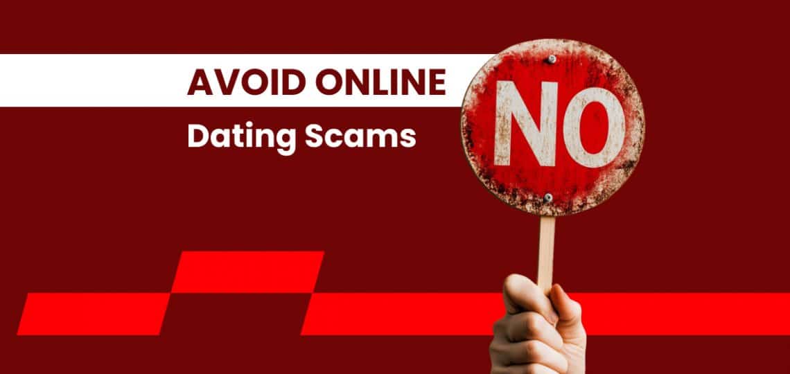 Avoid Online Dating Scams