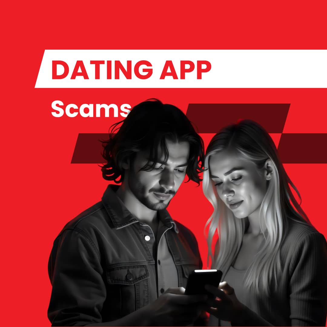 Dating App Scams Expert Guide to Stay Safe & Spot Fraud