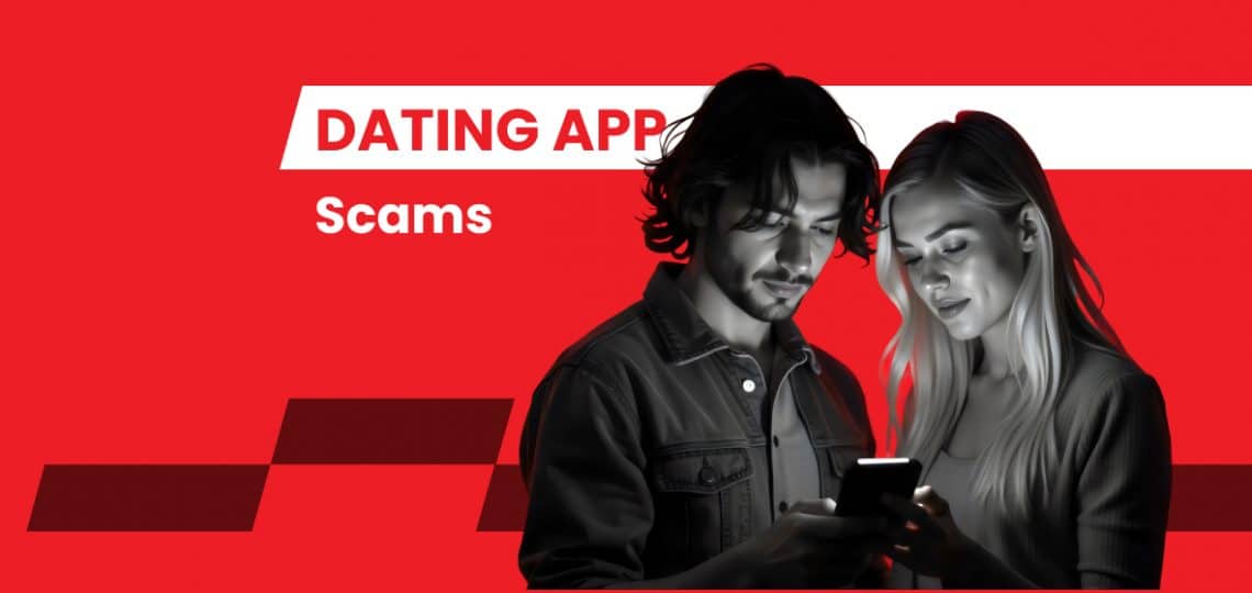 Dating App Scams