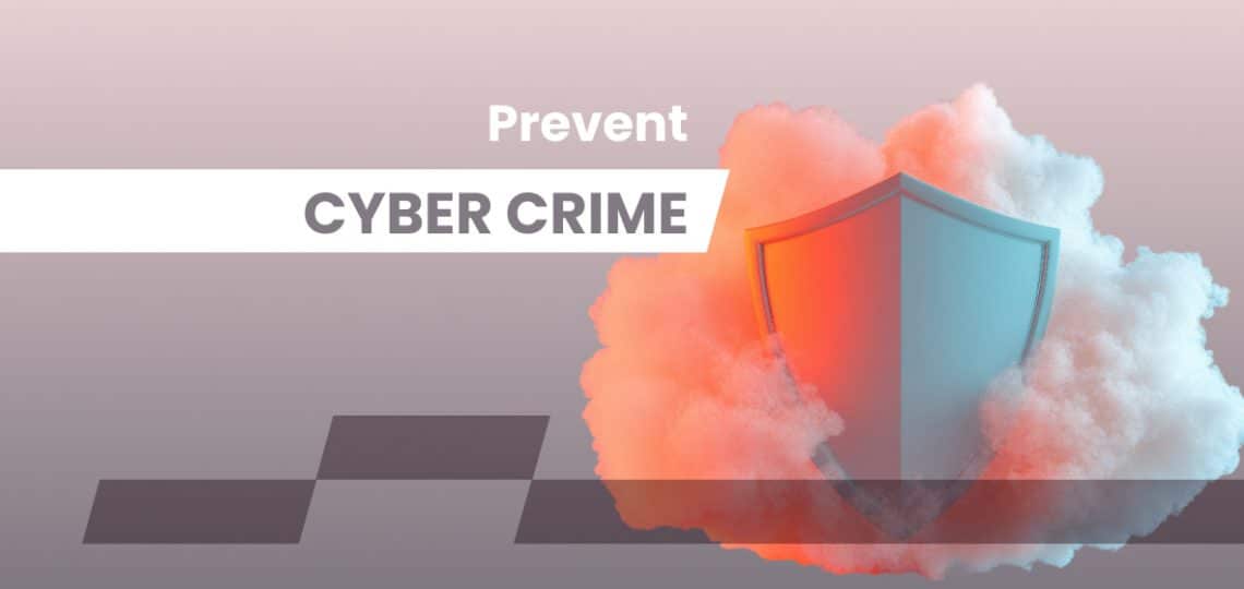 Prevent Cyber Crime