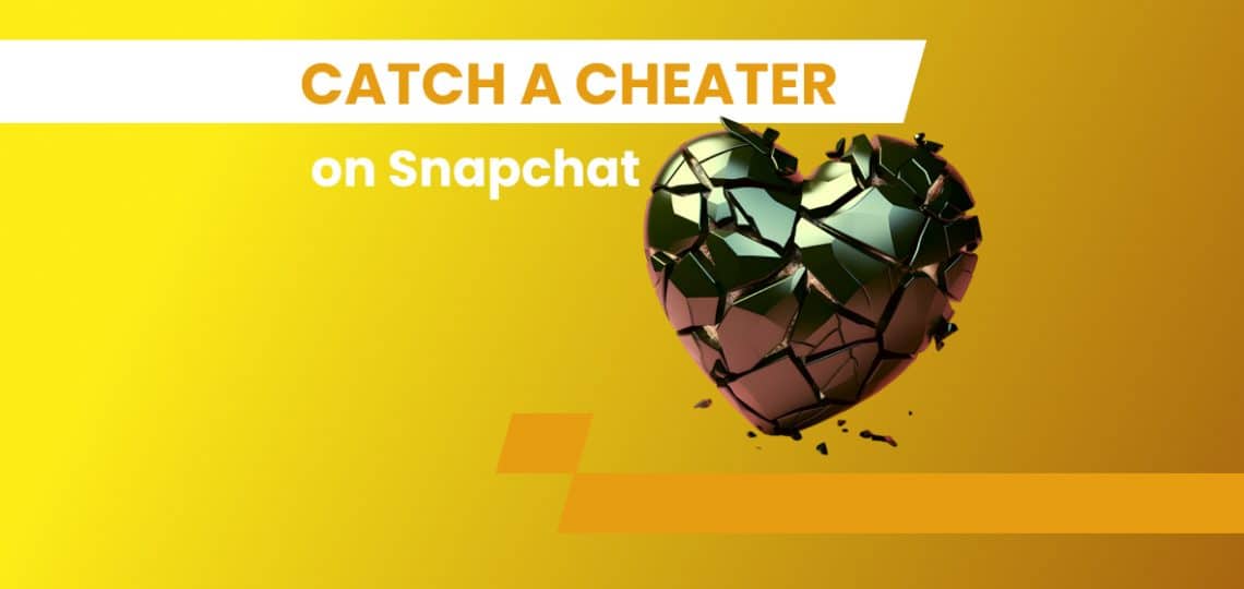 Cheating on Snapchat