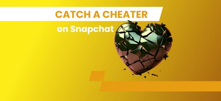 Cheating on Snapchat