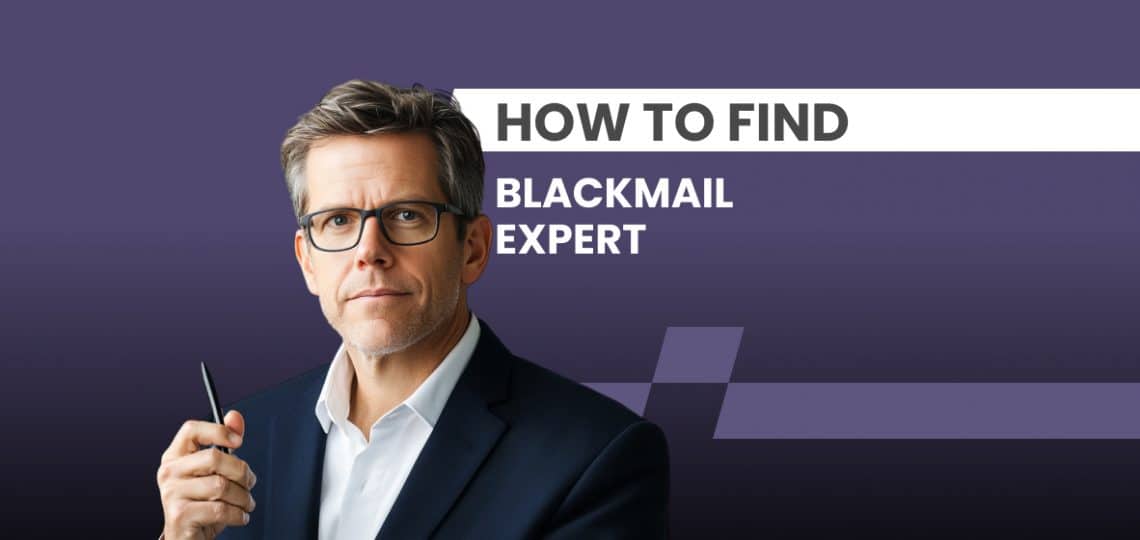 to find blackmail expert