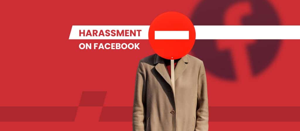 Harassment on Facebook