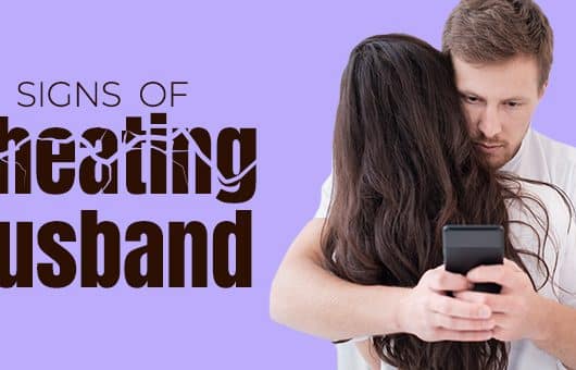 Signs Of Cheating Husband