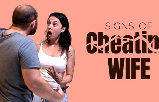 Signs of cheating wife