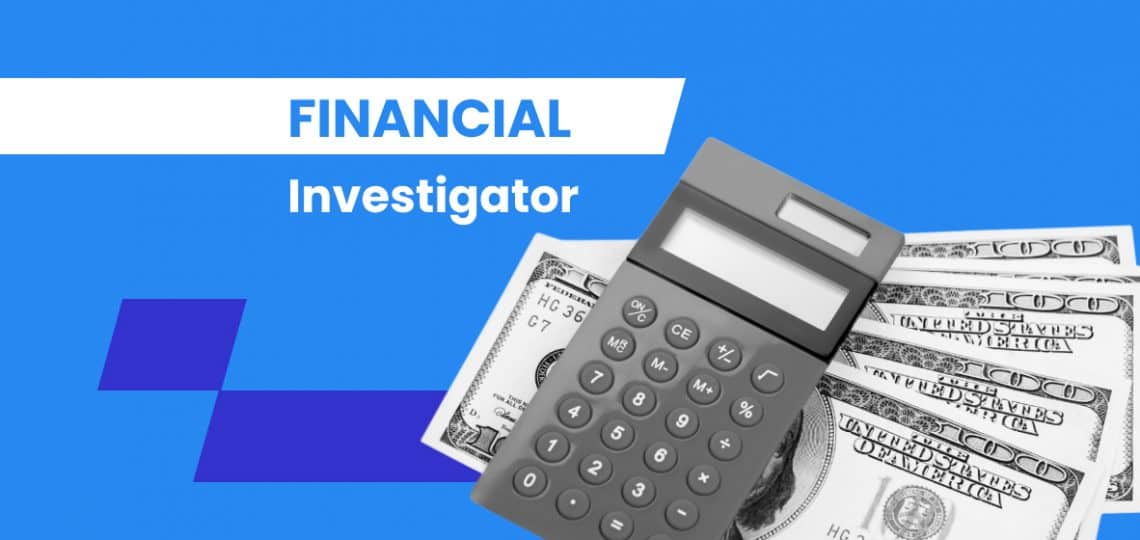Financial Investigator