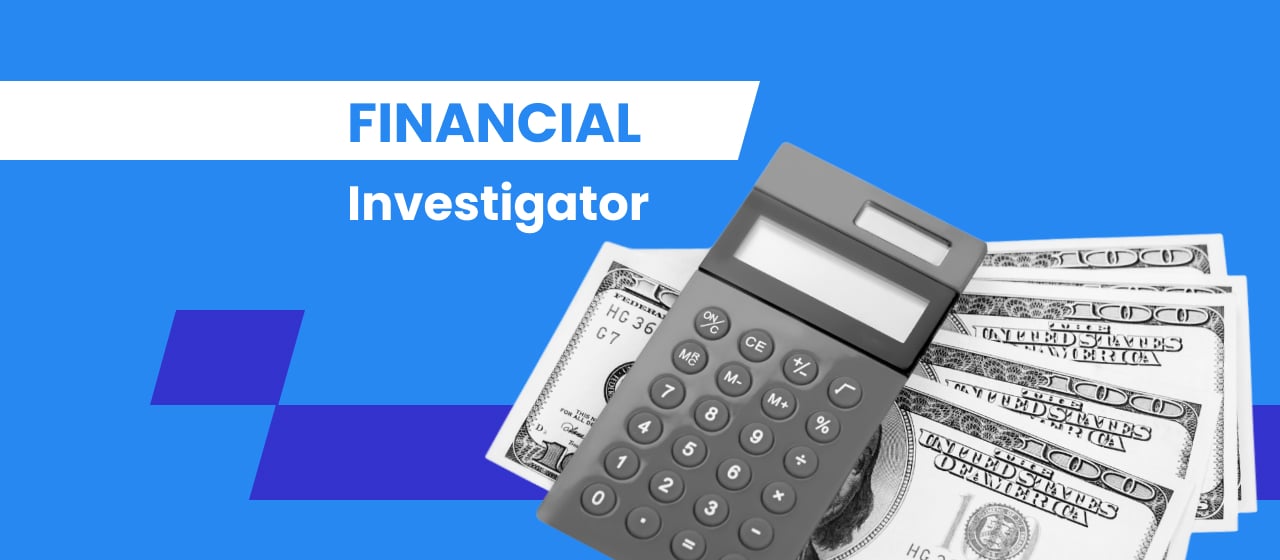 Financial Investigator