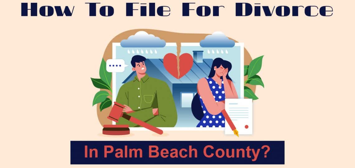 How To File for Divorce in Palm Beach County
