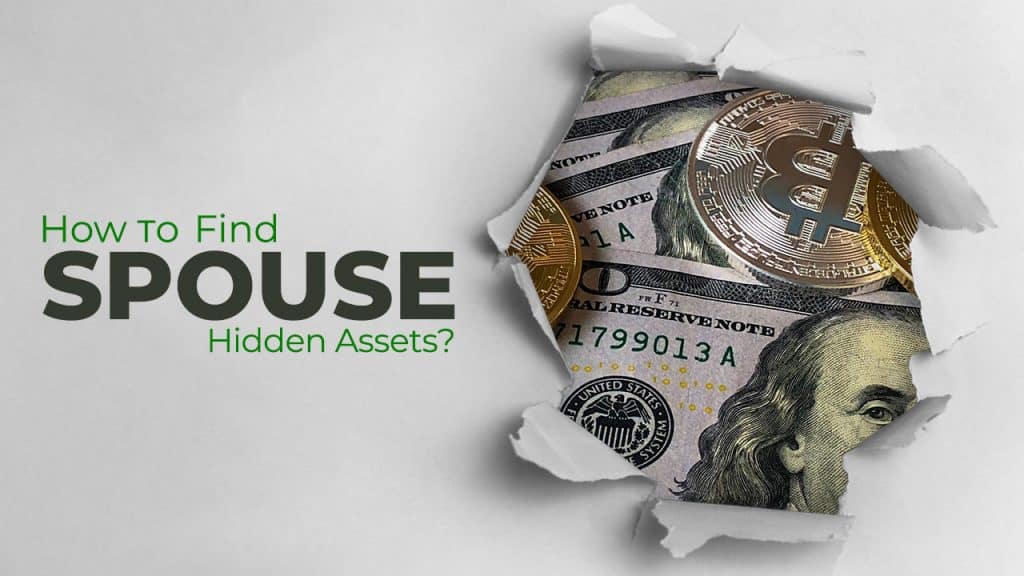 How To Find Spouse Hidden Assets