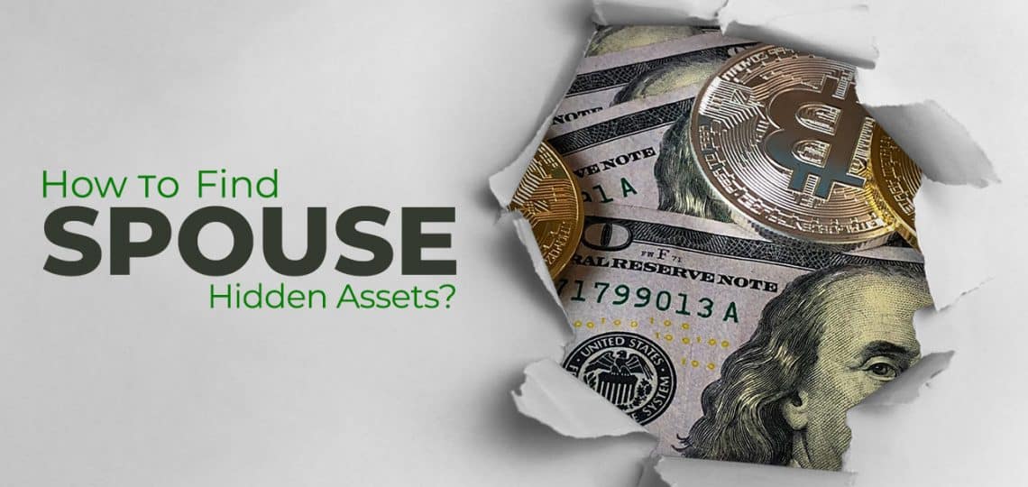How To Find Spouse Hidden Assets