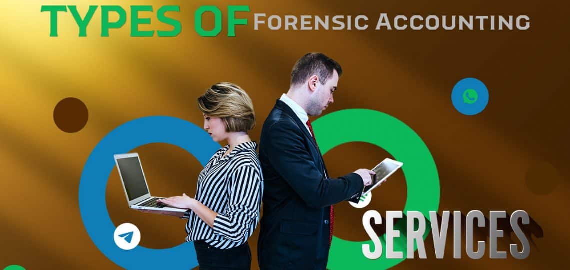 Types of Forensic Accounting Services