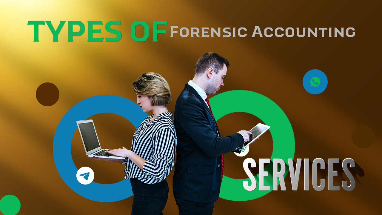 Types of Forensic Accounting Services