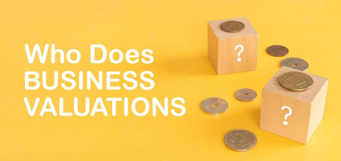 Who Does Business Valuations