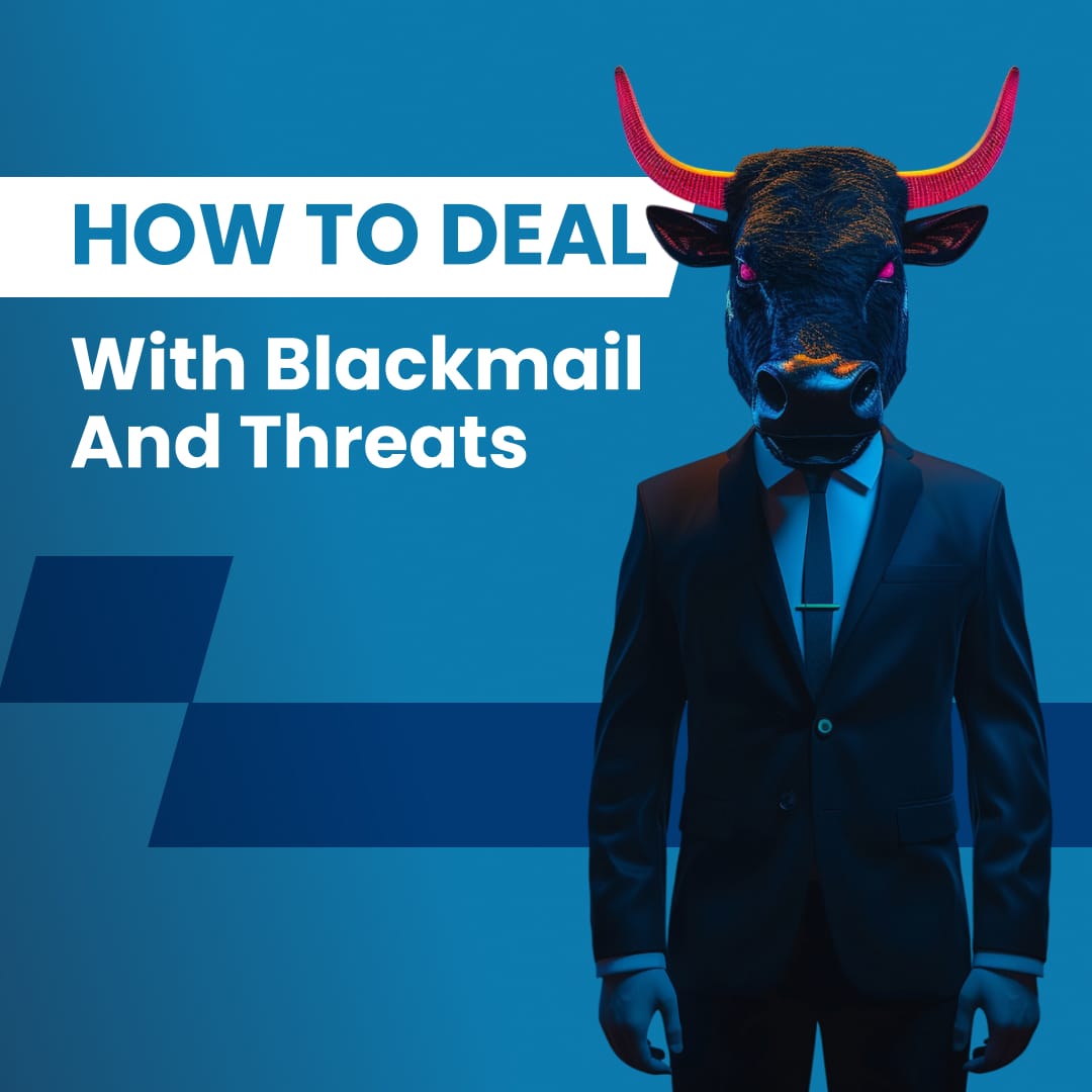 Expert Guide How to Deal with Blackmail Safely and Effectively