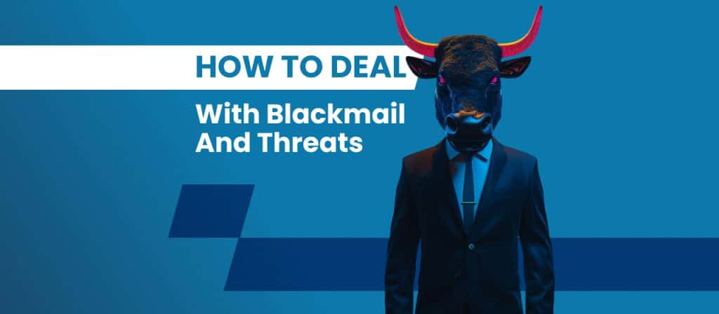How to Deal With Blackmail