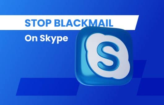 Stop Blackmail on Skype