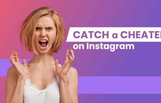 Catch a Cheater on Instagram