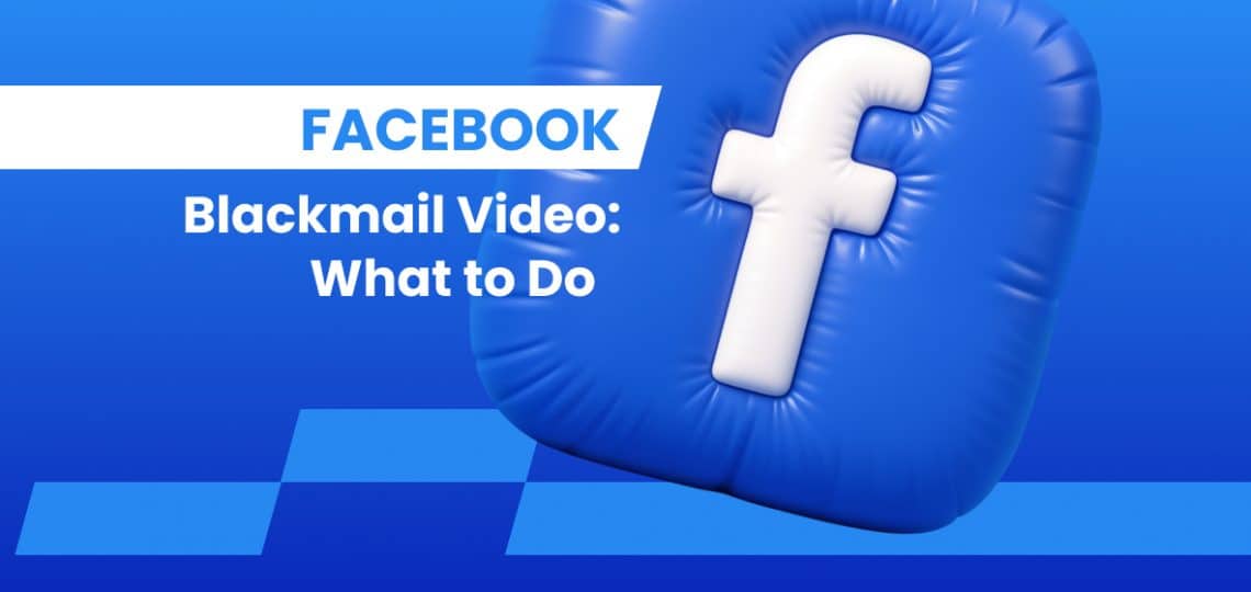 Facebook Blackmail Video