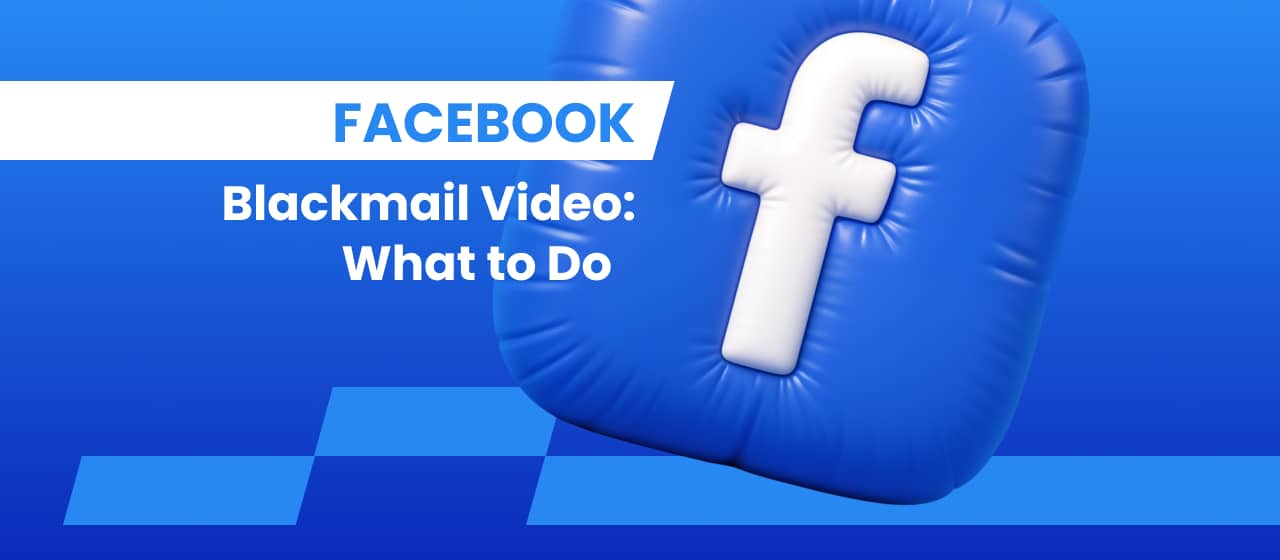 Facebook Blackmail Video