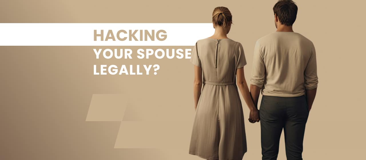 Hacking your Spouse