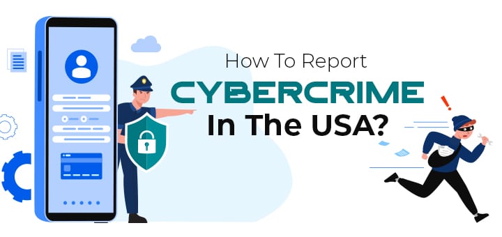 How to report a cybercrime in the USA