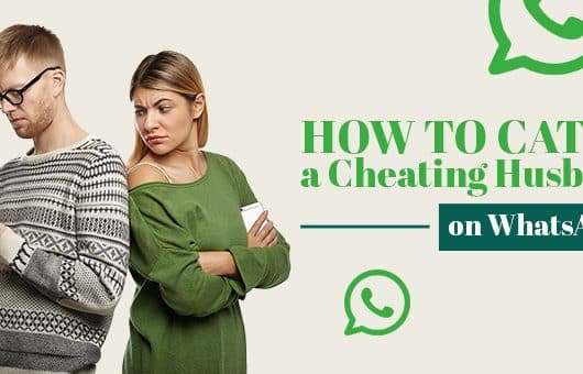 How to Catch a Cheating Husband on Whatsapp