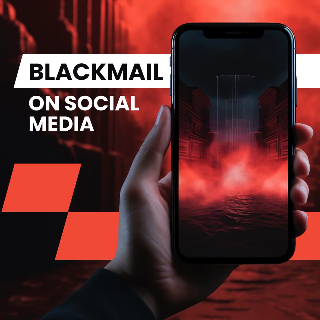 How To Stop Video Blackmail On Social Media Expert Advice Blackmail On Social Media 1