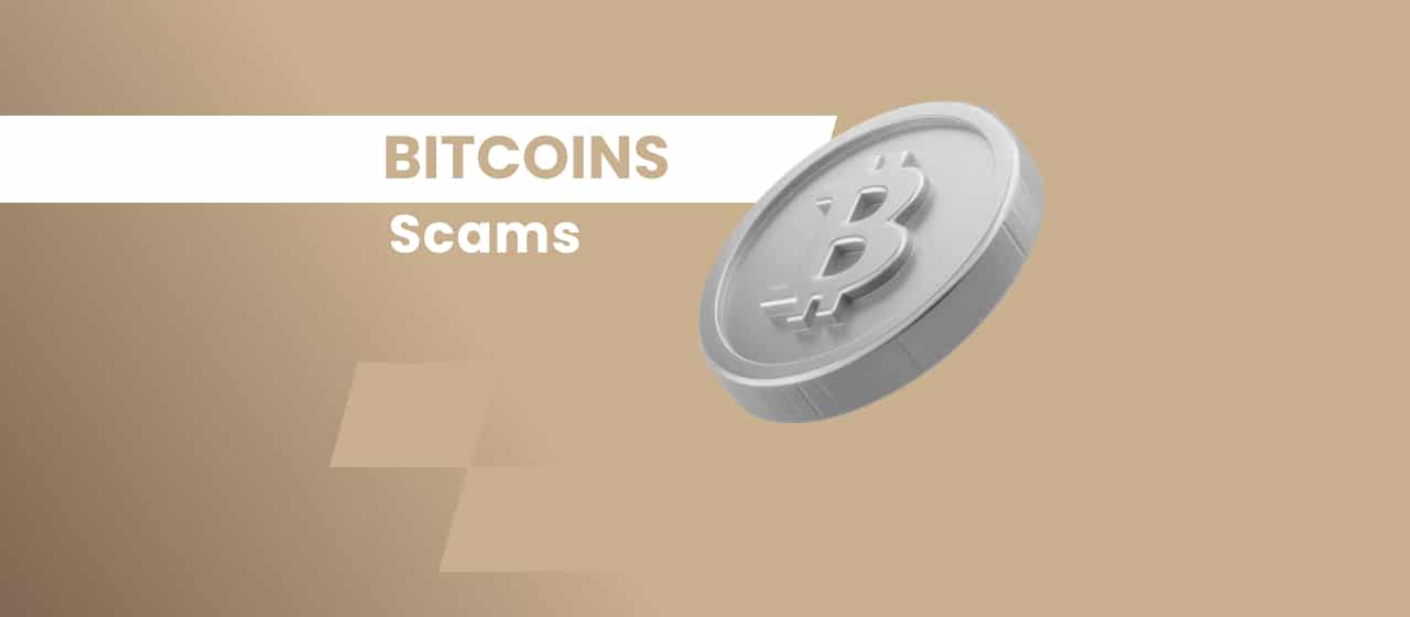 Bitcoins Scams