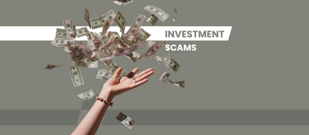 Investment Scams: How They Work, How to Avoid Them, and What to Do If You’re a Victim