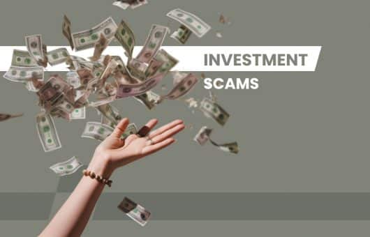 Investment Scams: How They Work, How to Avoid Them, and What to Do If You’re a Victim